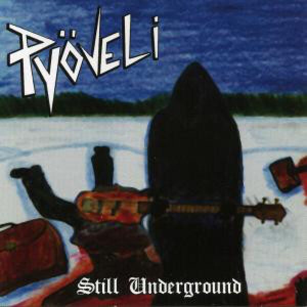 Pyöveli - Still underground - CD