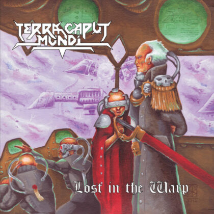 Terra Caput Mundi ‎– Lost In The Warp
