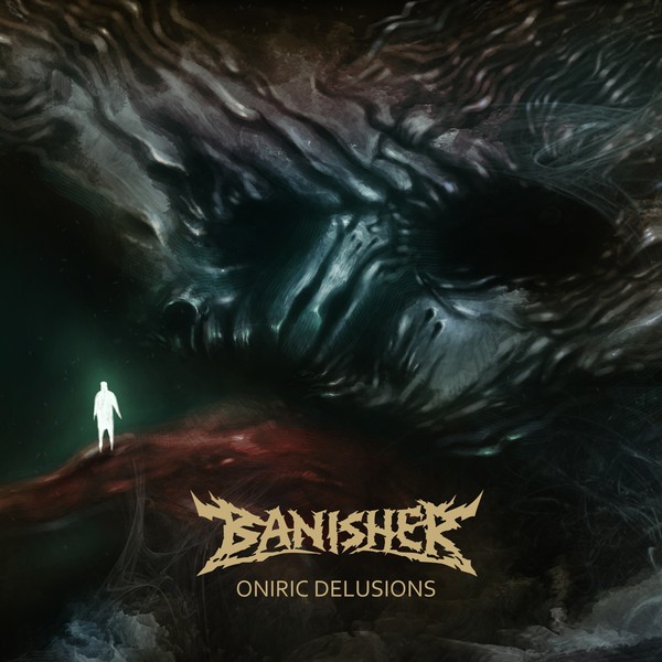 Banisher – Oniric Delusions